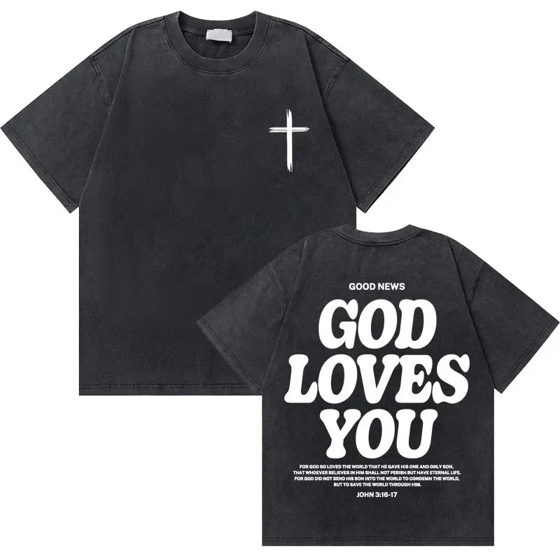 Jesus Good News God Loves You T-shirt
