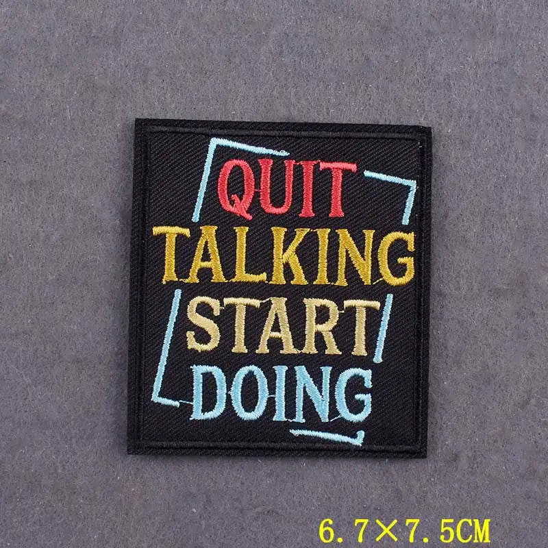 Embroidery Patch Positive Slogan