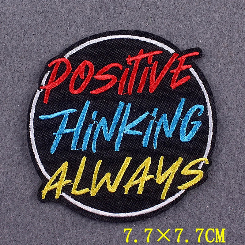 Embroidery Patch Positive Slogan
