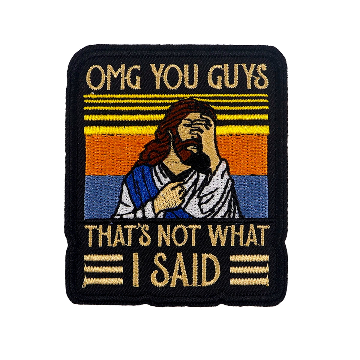 Jesus Funny Sayings Embroidered Patches