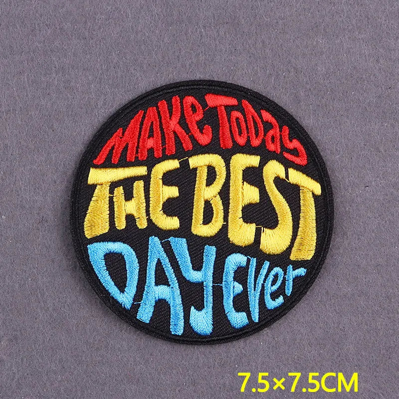 Embroidery Patch Positive Slogan