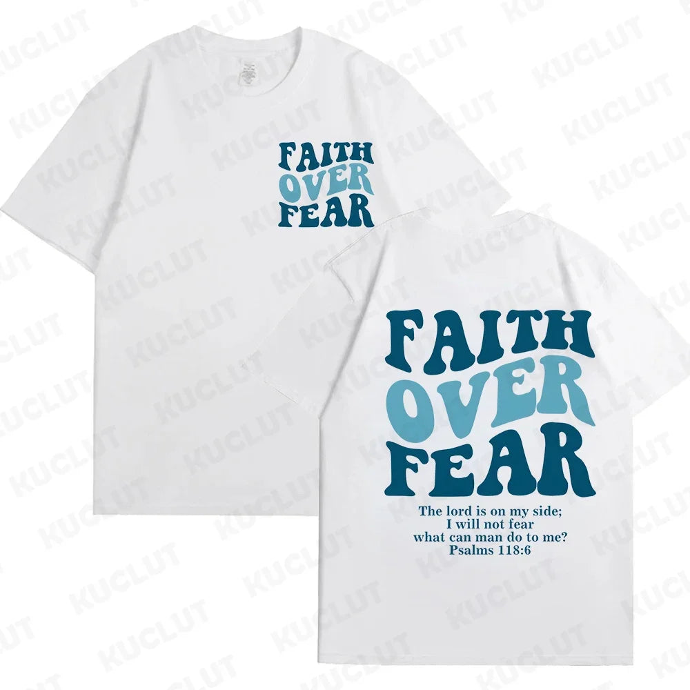 Faith Over Fear Christian  T-shirts